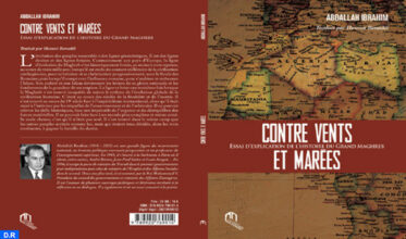 Parution de la traduction française de &ldquo;Contre vents et marées&rdquo; de Abdallah Ibrahim