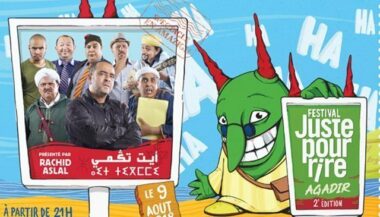 Le Festival &ldquo;Juste pour rire Agadir&rdquo; revient pour une 2e édition, du 9 au 12 août