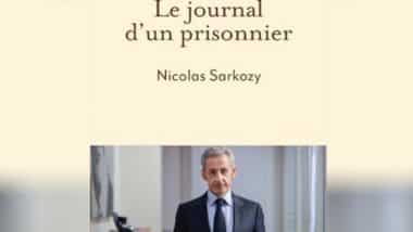 &ldquo;Le journal d’un prisonnier&rdquo; : Nicolas Sarkozy revient sur sa détention et l'appel téléphonique du Roi Mohammed VI